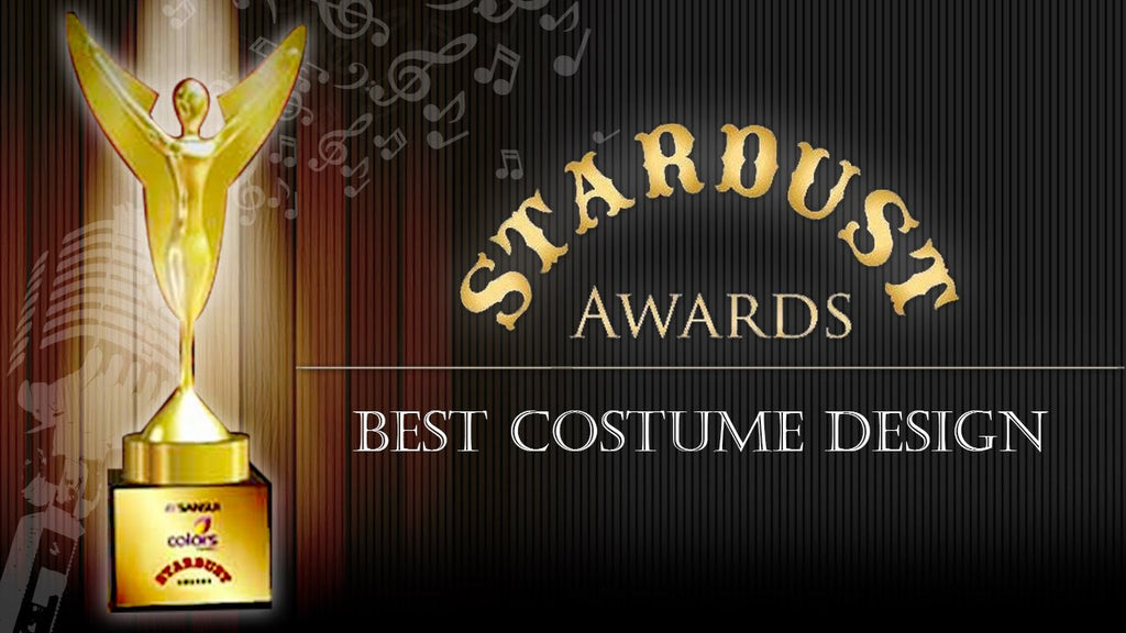 Best Costume Design: Stardust Awards